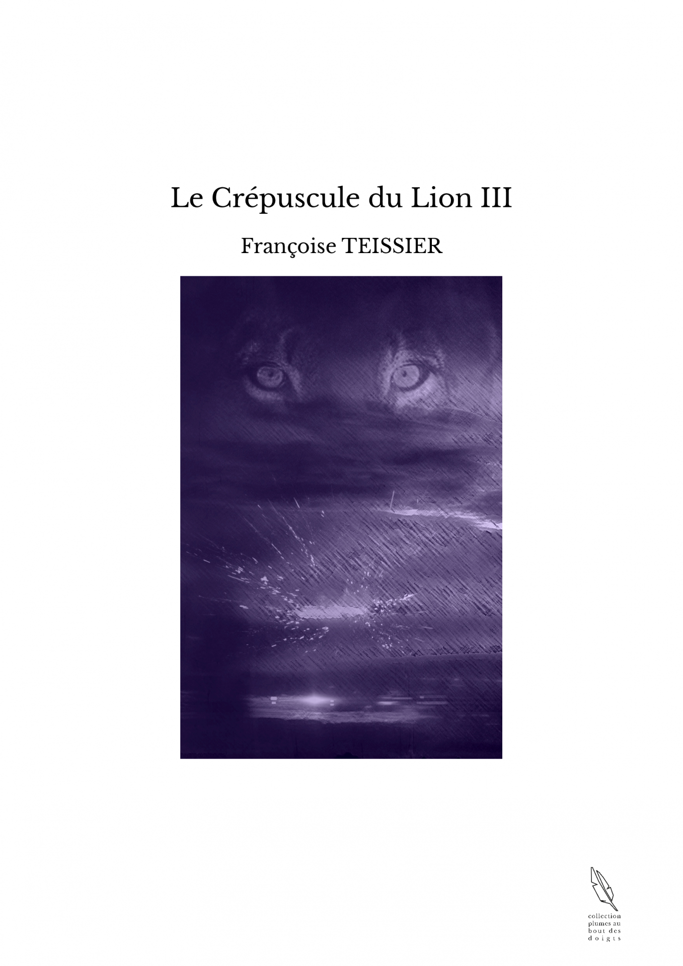 Le Crépuscule du Lion III