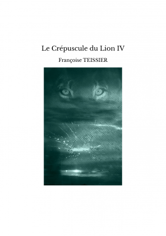 Le crepuscule du lion iv couverture