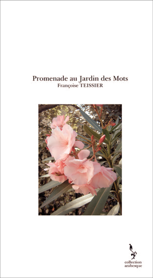 Promenade au Jardin des Mots